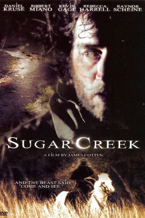 Sugar Creek (2007) film online,James Cotten,Dustin Alford,Jeff Bailey,Jackson Burns,James Cotten